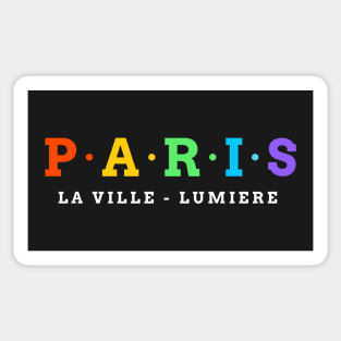 Paris. City of Light. LA Ville Lumiere. Sticker